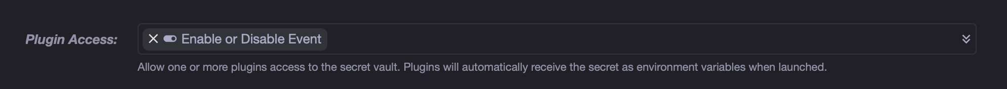 Secret Vault Plugin Access menu with the Action Plugin selected.